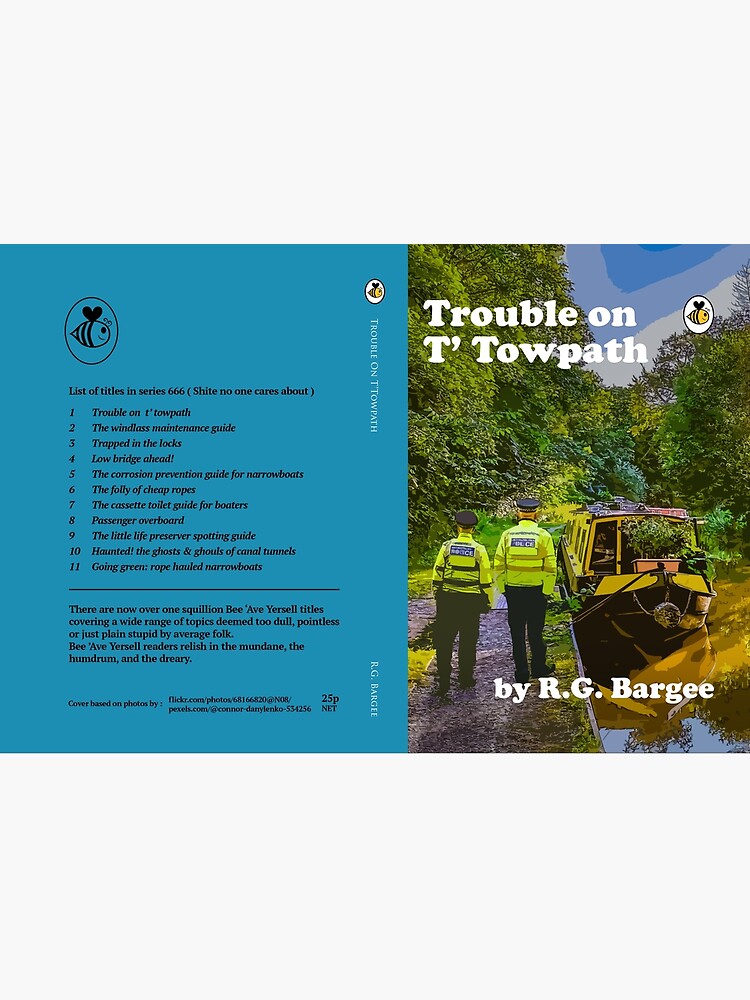 Trouble on t'Towpath  by R.G. Bargee by NearTheKnuckle