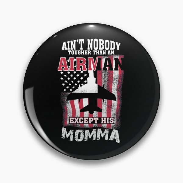 Item preview, Airman Except His Momma  designed and sold by aryagiri.