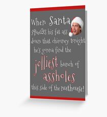 Jolliest Assholes Greeting Card