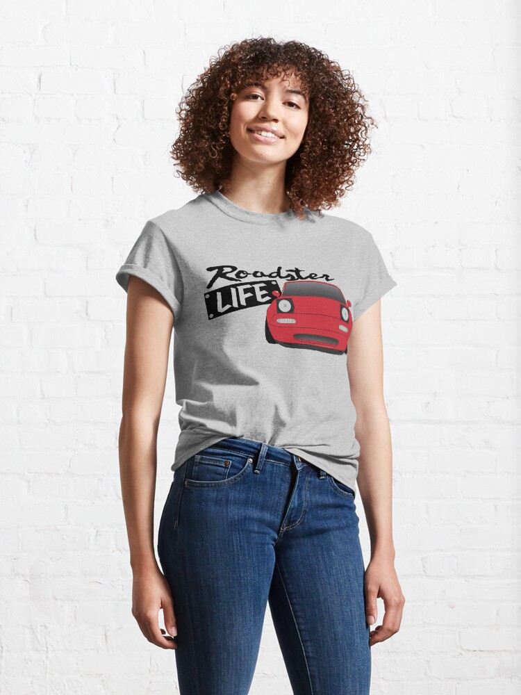 Alternate view of Mazda Miata - Roadster Life Classic T-Shirt