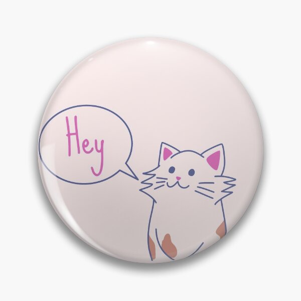 Item preview, Cat Says Hey designed and sold by Nesro34.
