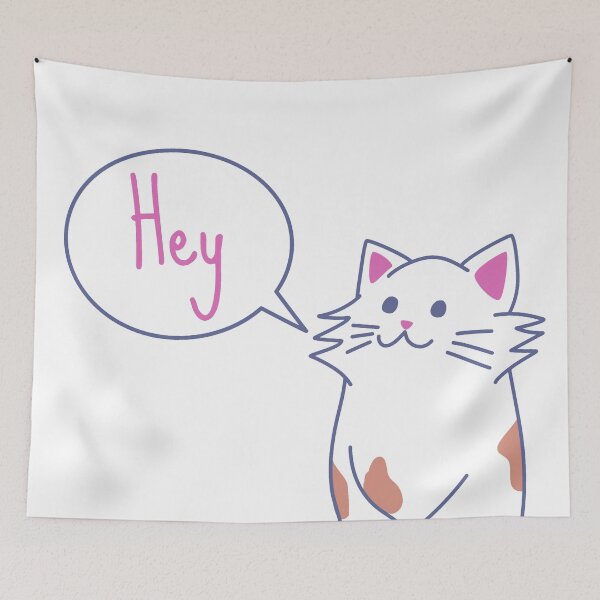 Item preview, Cat Says Hey designed and sold by Nesro34.