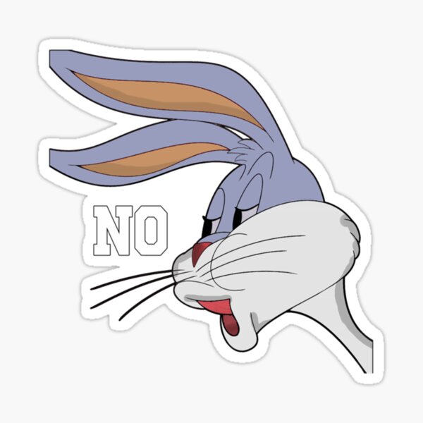 "Bugs bunny no meme| Gift Perfect" Sticker by keeubeza | Redbubble