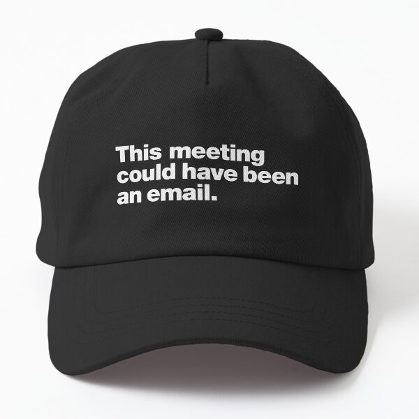 Item preview, This meeting could have been an email. designed and sold by chestify.