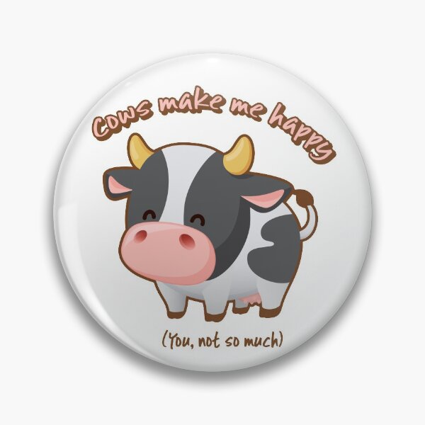 Item preview, Cows Make Me Happy, You Not So Much Funny Sarcastic Quote designed and sold by Irene Koh.