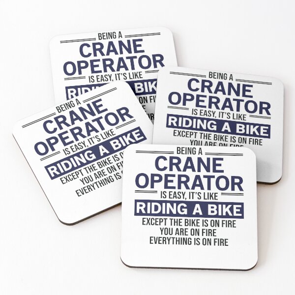 Item preview, Being A Crane Operator Is Easy designed and sold by woodesigner.