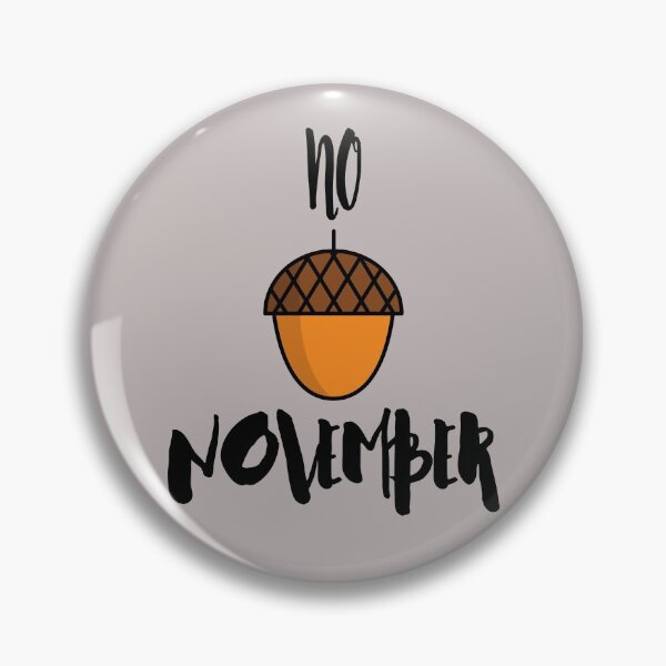 Item preview, NO NUT NOVEMBER designed and sold by garhoud.