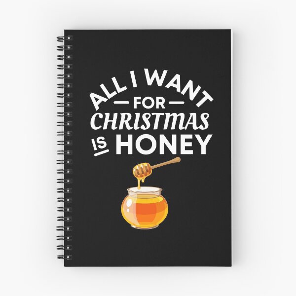 Item preview, All I Want for Christmas Is Honey- Funny honey Puns - Christmas Gift for honey Lovers designed and sold by CaitU.