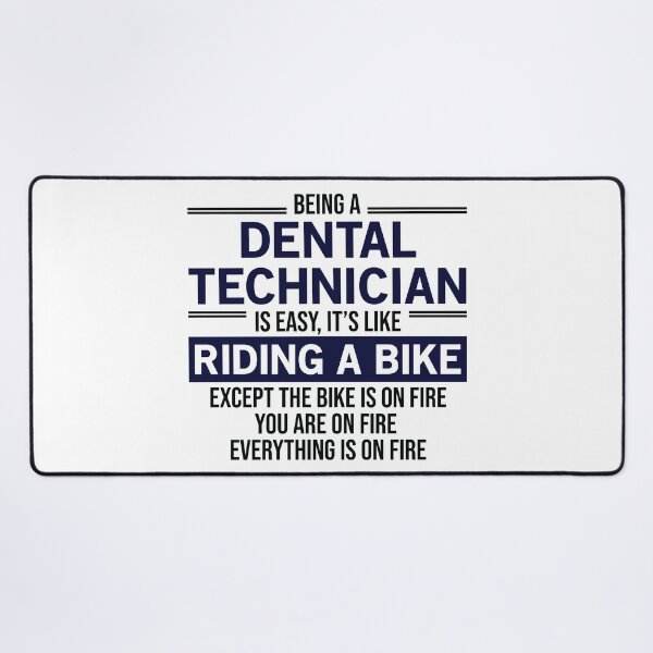 Item preview, Being A Dental Technician Is Easy designed and sold by woodesigner.