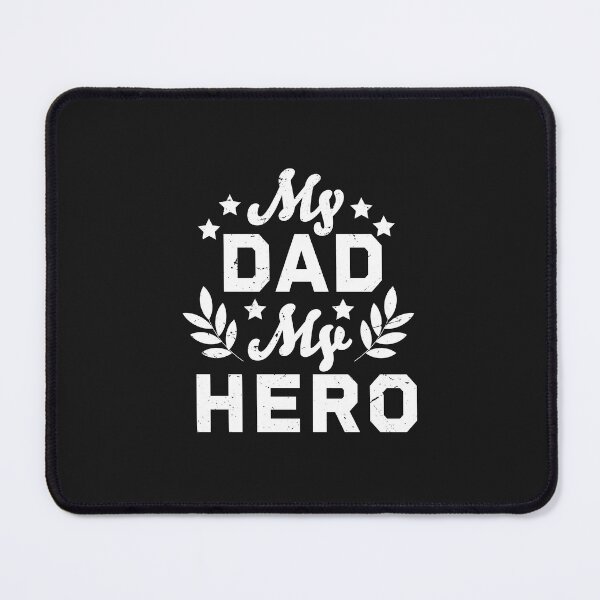 Item preview, My dad my hero designed and sold by Freewind-Studio.