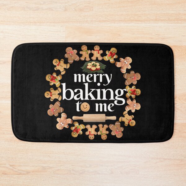 Item preview, Merry baking to me | christmas baker funny qiote designed and sold by TheSeasonalYard.