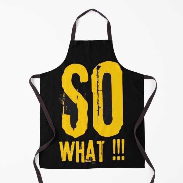 Item preview, SO WHAT!!! designed and sold by Aleksey Alekseev.