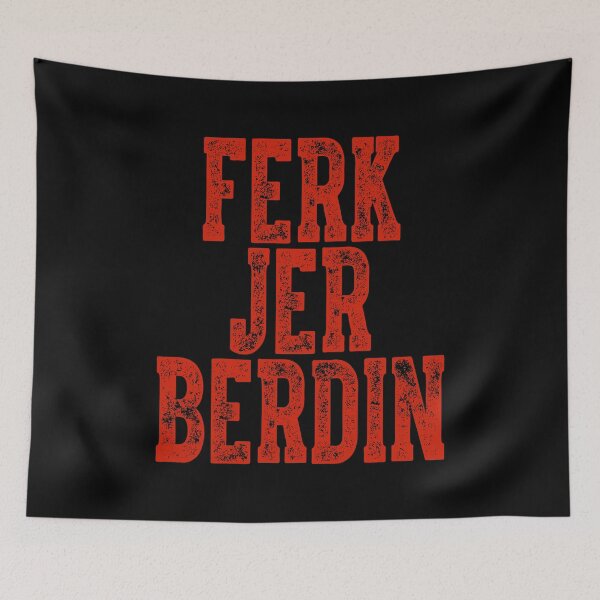 Item preview, Ferk Jer Berdin designed and sold by malako9215.
