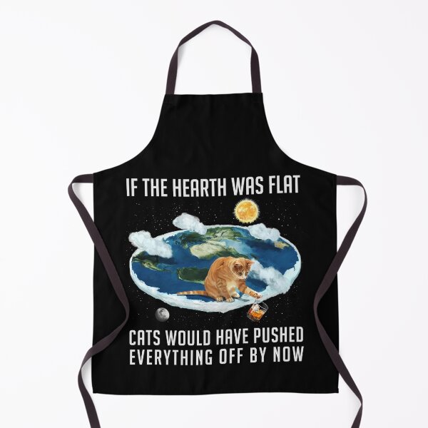 Item preview, If the Earth was flat, Cats ... designed and sold by Lidra Zehcnas.