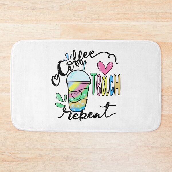 Item preview, Coffee Teach Repeat designed and sold by dalypdesign.