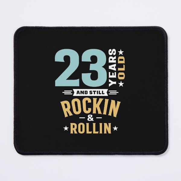 Item preview, 23 Years Old Still Rockin and Rollin - 23rd Birthday designed and sold by cidolopez.