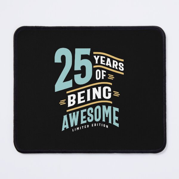 Item preview, 25 Years Of Being Awesome - 25th Birthday designed and sold by cidolopez.