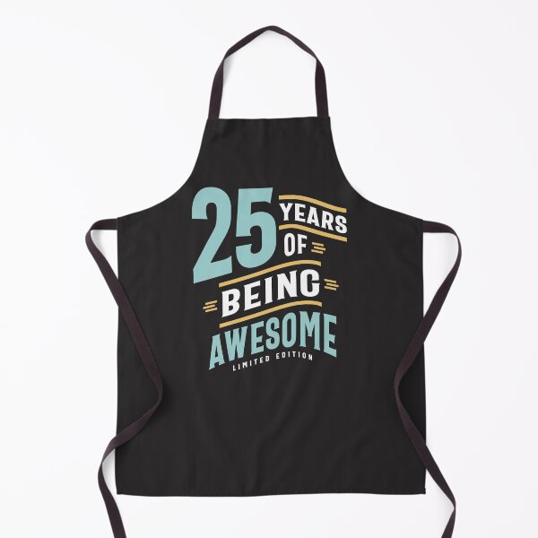 Item preview, 25 Years Of Being Awesome - 25th Birthday designed and sold by cidolopez.