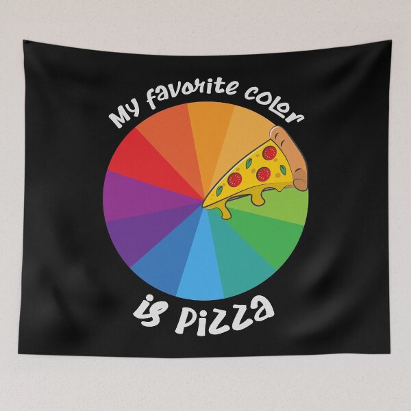 Item preview, My favorite color is pizza! designed and sold by Gaalaxyz.