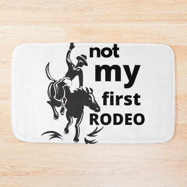 Item preview, not my first rodeo  designed and sold by Mad-Boy.