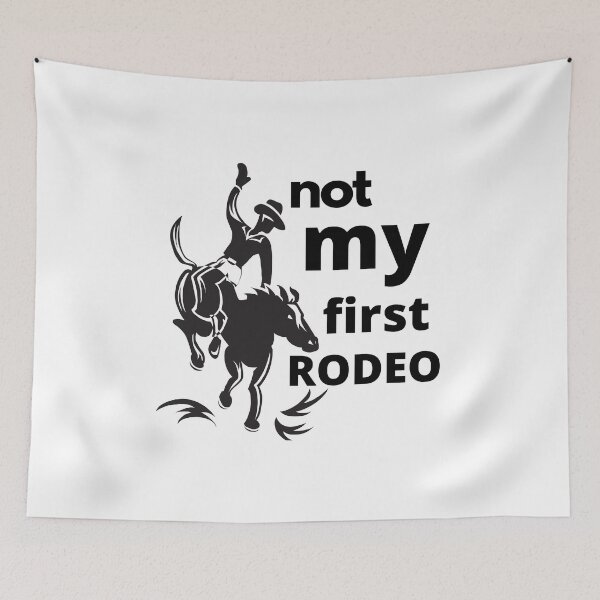 Item preview, not my first rodeo  designed and sold by Mad-Boy.