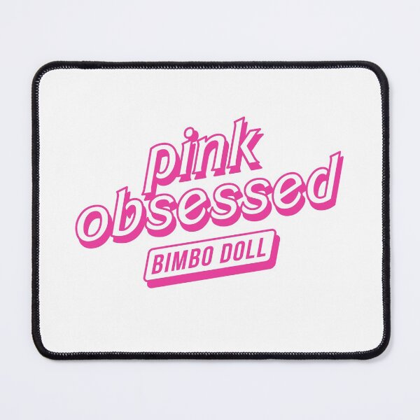 Item preview, Pink Obsessed Bimbo Doll logo designed and sold by ClickForMore.