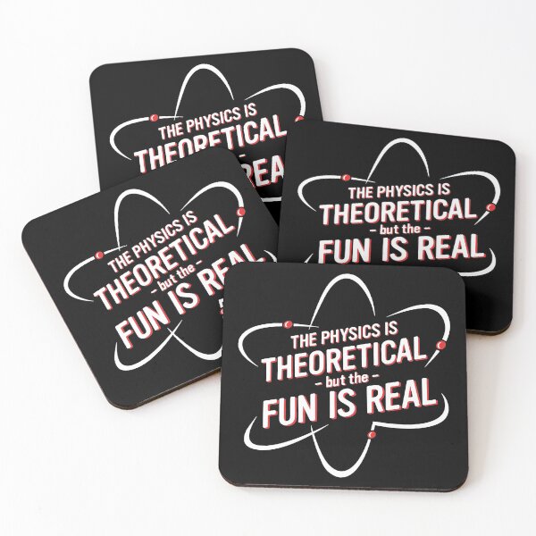 Item preview, The Physics is Theoretical but the fun is real man designed and sold by naoesaka.
