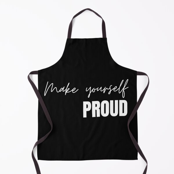 Item preview, Make yourself proud designed and sold by FashionN5.