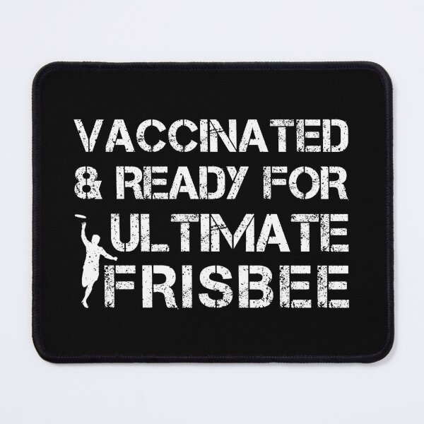 Item preview, Vaccinated And Ready For Ultimate Frisbee - Flying Disc Player designed and sold by T-shirt For You.