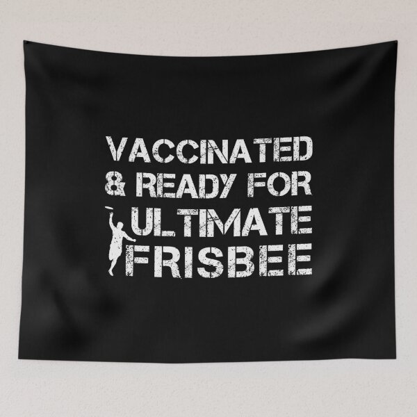 Item preview, Vaccinated And Ready For Ultimate Frisbee - Flying Disc Player designed and sold by T-shirt For You.