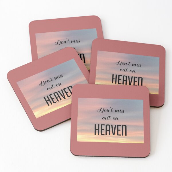Item preview, Don't Miss Out On HEAVEN designed and sold by Twittlefish.