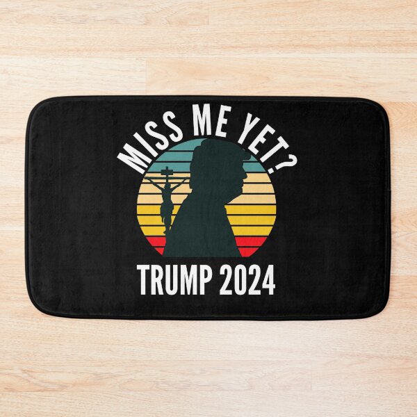 Item preview, Miss Me Yet Trump 2024 Take America Back designed and sold by Club7Studios.