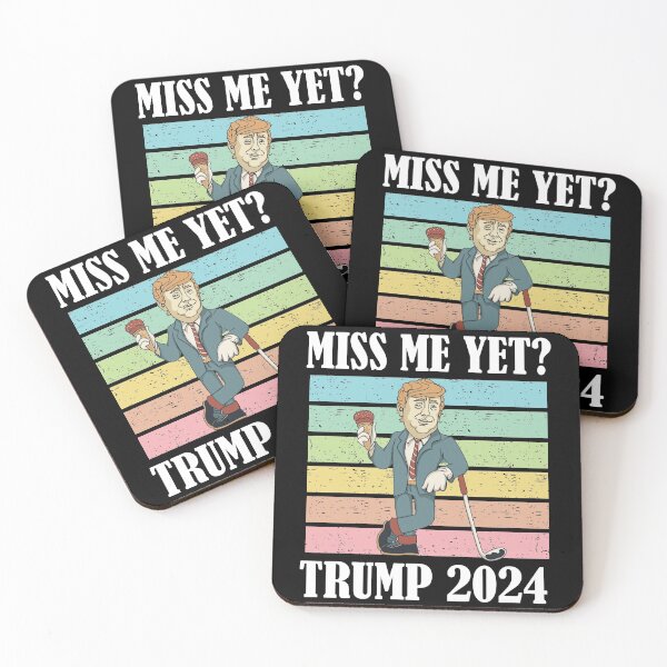 Item preview, Miss Me Yet Trump 2024 Take America Back designed and sold by Club7Studios.