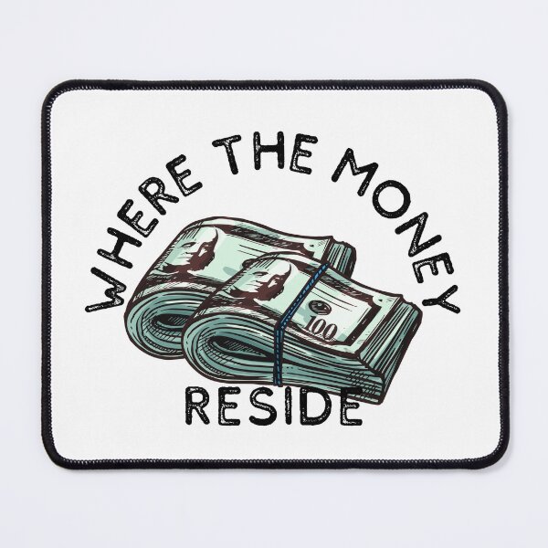 Item preview, Where The Money Reside | Cash | Free | Coins designed and sold by itsokaybyme.