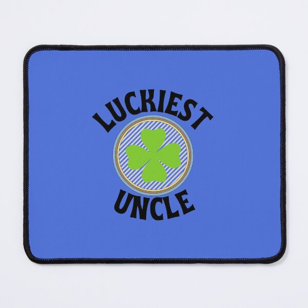 Item preview, Luckiest Uncle a Great Gift for a Proud Uncle designed and sold by NelleD.