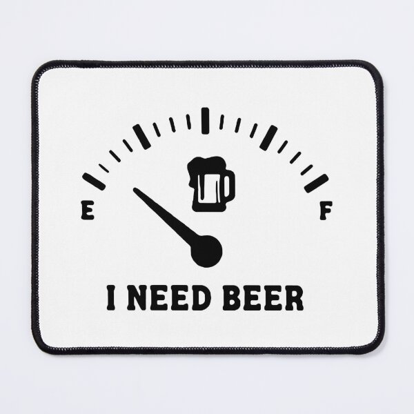 Item preview, I need Beer Fuel Gauge Weekend Beer Party Fitted Art Design Happy Apparel Essential Inspiration Joy Mood Funny designed and sold by DesignByHeartUK.