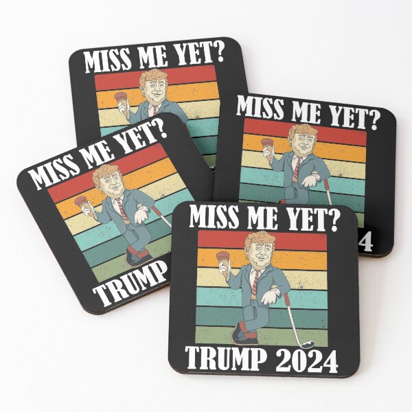 Item preview, Miss Me Yet Trump 2024 Take America Back designed and sold by Club7Studios.
