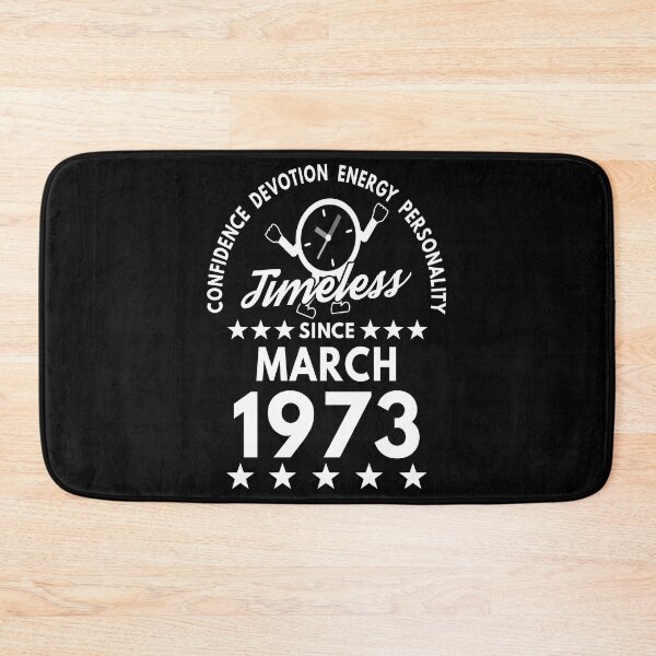 Item preview, March Birthday Timeless Person - 1973 - White Text designed and sold by MoonsmileProd.