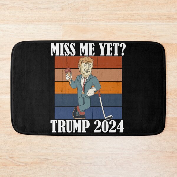 Item preview, Miss Me Yet Trump 2024 Take America Back designed and sold by Club7Studios.