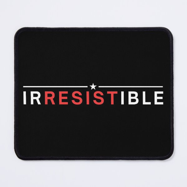 Item preview, Irresistible | Resist designed and sold by itsokaybyme.