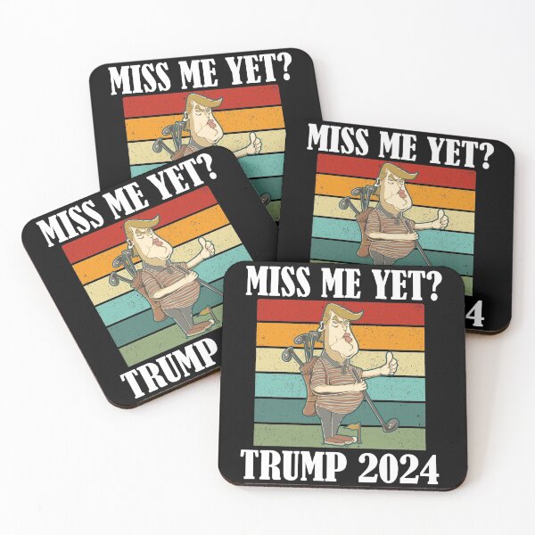 Item preview, Miss Me Yet Trump 2024 Take America Back designed and sold by Club7Studios.