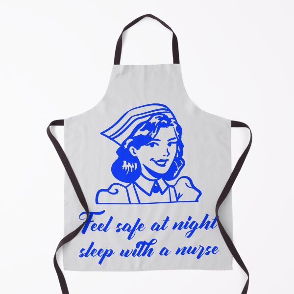 Item preview, Feel Safe At Night Sleep With A Nurse. Funny Medical Advice designed and sold by Rebel-Design.