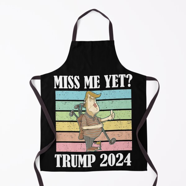 Item preview, Miss Me Yet Trump 2024 Take America Back designed and sold by Club7Studios.
