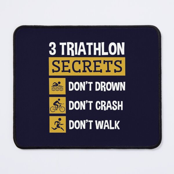 Item preview, Funny Triathlon 3 Triathlon Secrets Don't Drown Don't Crash Don't Walk designed and sold by jaygo.