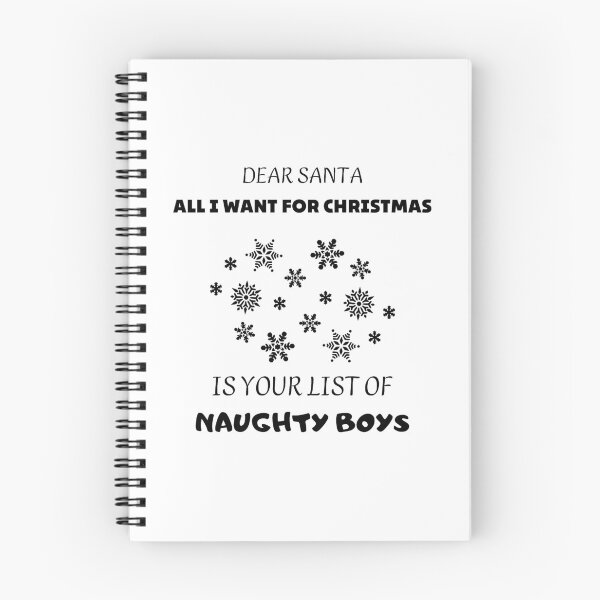 Item preview, Dear Santa All I Want For Christmas Is Your List Of Naughty Boys designed and sold by D-Shirt-More.