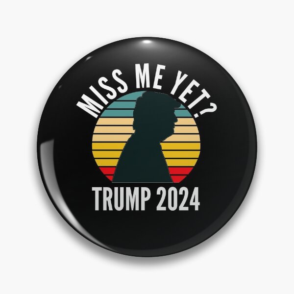 Item preview, Miss Me Yet Trump 2024 Take America Back designed and sold by Club7Studios.