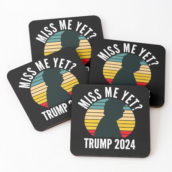 Item preview, Miss Me Yet Trump 2024 Take America Back designed and sold by Club7Studios.