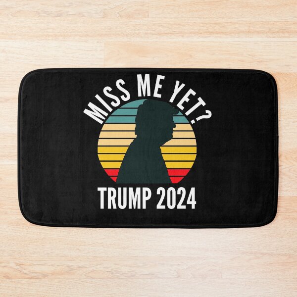 Item preview, Miss Me Yet Trump 2024 Take America Back designed and sold by Club7Studios.