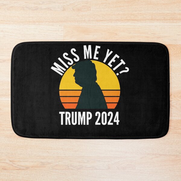 Item preview, Miss Me Yet Trump 2024 Take America Back designed and sold by Club7Studios.