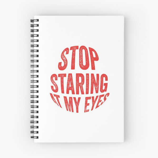 Item preview, Stop Staring At My Eyes designed and sold by Mqyou.